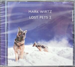 New Mark Wirtz Lost Pets Volume Two Compact disc Album 2011 CD Poppy Disc