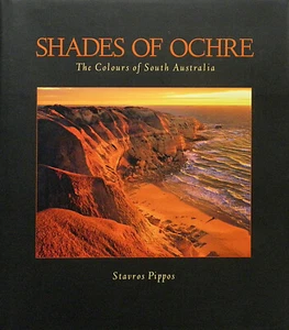 Shades Of Ochre: The Colours Of South Australia (HB, 2001) - Picture 1 of 1