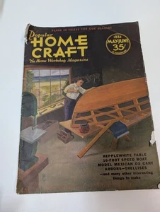 Popular Home Craft Magazine May-June 1932 Issue 16-Foot Speed Boat Plans - Foto 1 di 4