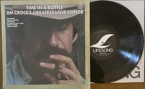 JIM CROCE– Time In A Bottle Jim Croce's Greatest Love Songs 1st Press Near Mint - Picture 1 of 3