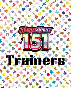 Pokèmon Pick A Card! - 151 Scarlet & Violet - All Trainers - Picture 1 of 1