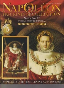 NAPOLEON DU TABLEAU A LA FIGURINE N°05 NAPOLEON SUR LE TRONE IMPERIAL - Picture 1 of 4