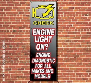 CAR ENGINE LIGHT ON REPAIRS HERE BANNER GARAGE SIGN waterproof VERTICAL SIGN - Picture 1 of 1