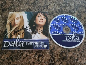 SIGNED vg! 2009 CD DALA EVERYONE IS SOMEONE AUTOGRAPH FOLK ROCK 0001 - Bild 1 von 4