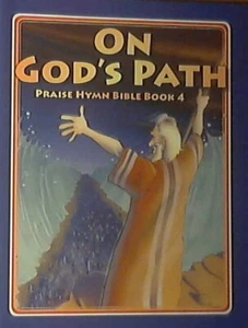 ON GOD'S PATH - Praise Hymn Bible Book 4 - Imagen 1 de 1
