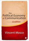 The Political Economy Of Communication By Vincent Mosco (English) Paperback Book