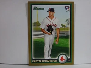 2010 Bowman Gold Boston Red Sox Baseball Card #218 Dustin Richardson - Picture 1 of 2