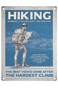 Hiking - The Hardest Climb Metal Sign - Picture 1 of 1
