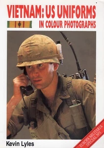 Vietnam: US Uniforms in Color Photographs Europa Militaria Special No3 - Imagen 1 de 3
