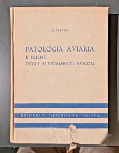 Patologia Aviaria e Igiene Degli Allevamenti Avicoli anno 1957 (M) - Foto 1 di 1