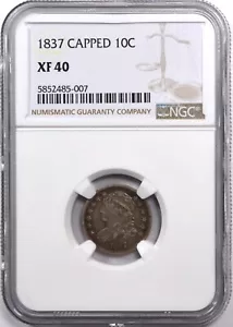 1837 CAPPED BUST DIME 10C NGC XF 40 - Picture 1 of 2