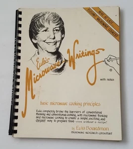 Eula's Microwave Writings, Eula Broadman. Basic Cooking Principles 1978 - Foto 1 di 8