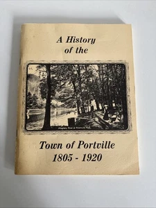 Portville, New York - Town History 1805-1920 - Local History Book (1986) Olean - Picture 1 of 13