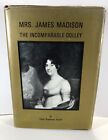 Mrs. James Madison, The Incomparable Dolley by Ethel Stephens Arnett 1972 HC, DJ