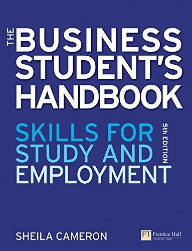 The Business Students Handbook: Skills for Study and Employment - Image 1 of 1