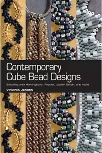 Contemporary Cube Bead Designs: Stitching with Herringbone, Peyote, and more - Bild 1 von 1