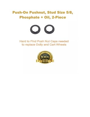 2 pc, 5/8 (.625) Inch Push On Pal Nuts Phosphate + Oil Wheel Retainers Axle Caps - Image 1 of 4