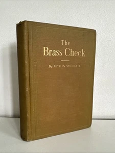 The Brass Check A Study of American Journalism, Upton Sinclair, 1920 (HC) - Picture 1 of 15