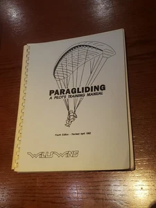Vintage 1992 Wills Wing Paragliding: A Pilot's Training Manual- 4th Edition - Imagen 1 de 9
