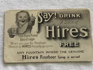 Hire’s Root Beer Vintage Circa 1900 Free Drink Coupon, Gathering Sassafras - Picture 1 of 12