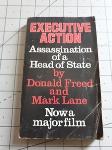 Executive Action Assassination of a State Head of State Donald Freed 1973 PB Buch - Bild 1 von 10