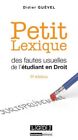 Petit Lexique Des Fautes Usuelles De L'étudiant En Droit, 3Ème Ed