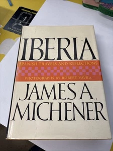 1sr printing, 1st edition! Iberia by James A. Michener 1968 HCDJ w/ DJ case VG - Imagen 1 de 11