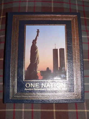 Easton Press: One Nation: America Remembers September 11, 2001, Leather, 193pg. - Image 1 of 4