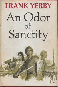 An Odor Of Sanctity By Frank Yerby 1965 Book Club Edition Hard Back Dust Jacket - Picture 1 of 2