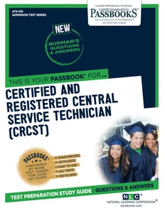Certified and Registered Central Service Technician (CRCST) (ATS-145): Passb... - Picture 1 of 1