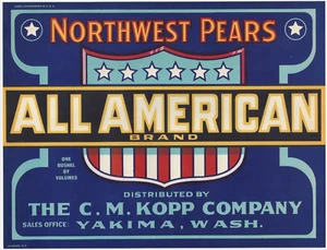 Original ALL AMERICAN pear crate label C.M. Kopp Yakima Washington stars stripes - Picture 1 of 1