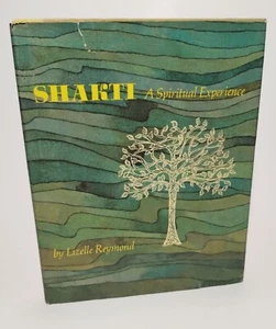 Shakti : A Spiritual Experience by Lizelle Reymond (1974, Hardcover) - Imagen 1 de 11