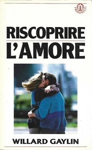Willard Gaylin - Riscoprire L'Amore - Imagen 1 de 3