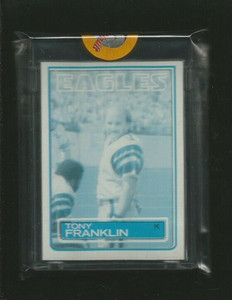 Tony Franklin 1983 Topps VAULT PROOF w/ COA Sealed and Uncirculated Eagles
