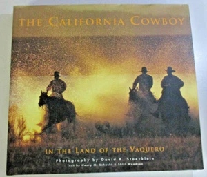 The California Cowboy, Land of the Vaquero, Stoecklein/Schacht, HB/DJ 0922029717 - Picture 1 of 11