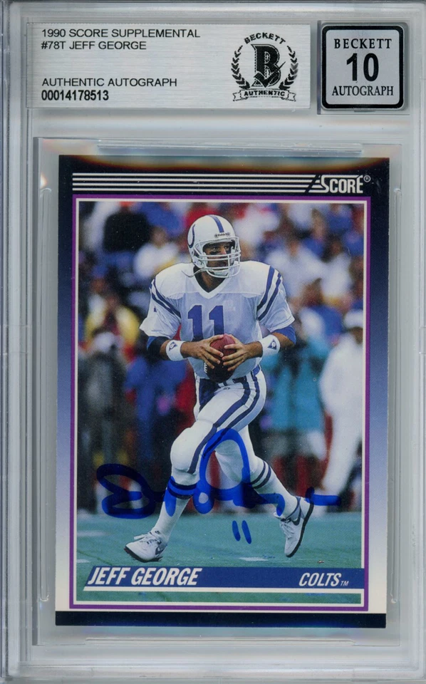 Jeff George Signed 1990 Score Supplemental #78T Rookie Card Beckett Slab 37486 - Image 1 of 2