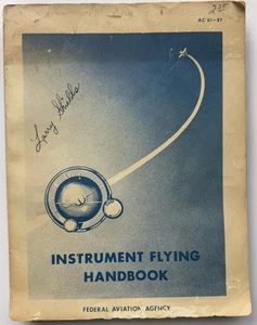 Manual de vuelo de instrumentos de la FAA 1966 AC 61-27 veterinario de Vietnam Larry Shields Estate - Imagen 1 de 3