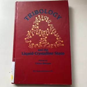 Tribology and the Liquid-Crystalline State - 9780841218741 - Picture 1 of 8