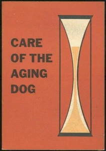 Care of the Aging Dog de C. E. Camp 1954 1a edición libro ilustrado para mascotas - Imagen 1 de 1