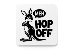 Meh Hop Off | Funny sign For Home or Office - Picture 1 of 4