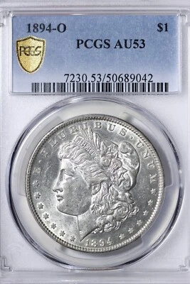 1894-O Morgan Silver Dollar PCGS AU53 Better Date & Grade! ARNFK - Image 1 of 3