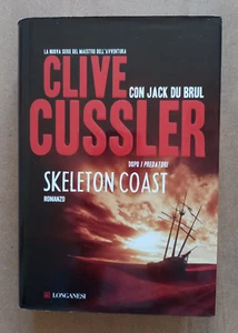 LIBRO Romanzo SKELETON COAST Clive Cussler e Jack Du Brul 2010 Longanesi - Bild 1 von 9