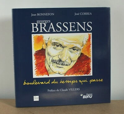 Georges Brassens Boulevard du temps qui passe Bonnefon Correa 2001 - Photo 1/4