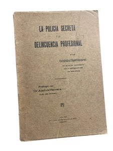 La policia secreta y la delincuencia profesional Cristobal Barrionuevo 1924 - Picture 1 of 10