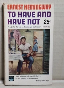 To Have And Have Not by Ernest Hemingway vintage 1953 Perma Star, 1st PB B40 - Picture 1 of 8