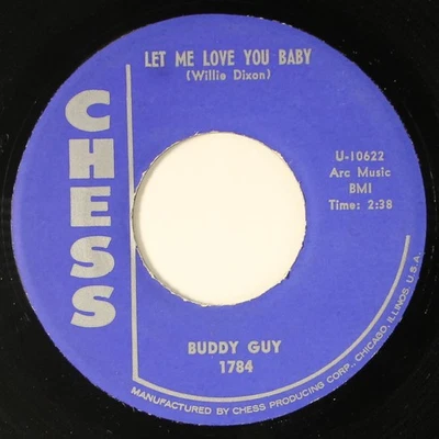 BUDDY GUY: let me love you baby / ten years ago CHESS 7" Single 45 RPM - Image 1 of 2