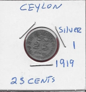 CEYLON (SRI LANKA) 25 CENTS 1919 SILVER,GEORGE V CROWNED BUST FACING LEFT,Letter - Picture 1 of 2