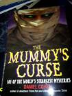 The Mummys Curse: 101 Of The Worlds Strangest Mysteries (An Avon Camelo - Good