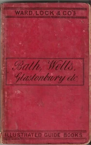 VERY EARLY WARD LOCK RED GUIDE - BATH, WELLS, ETC - 1897 - 1st edit - VERY RARE - Picture 1 of 1