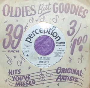 "Otis Smith","Let Her Go","Perception Records","W.L.Promo",,,} )));0 - Picture 1 of 1